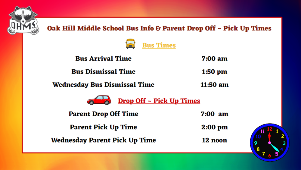 OHMS Bus Info and Parent Drop Off - Pick Up Times